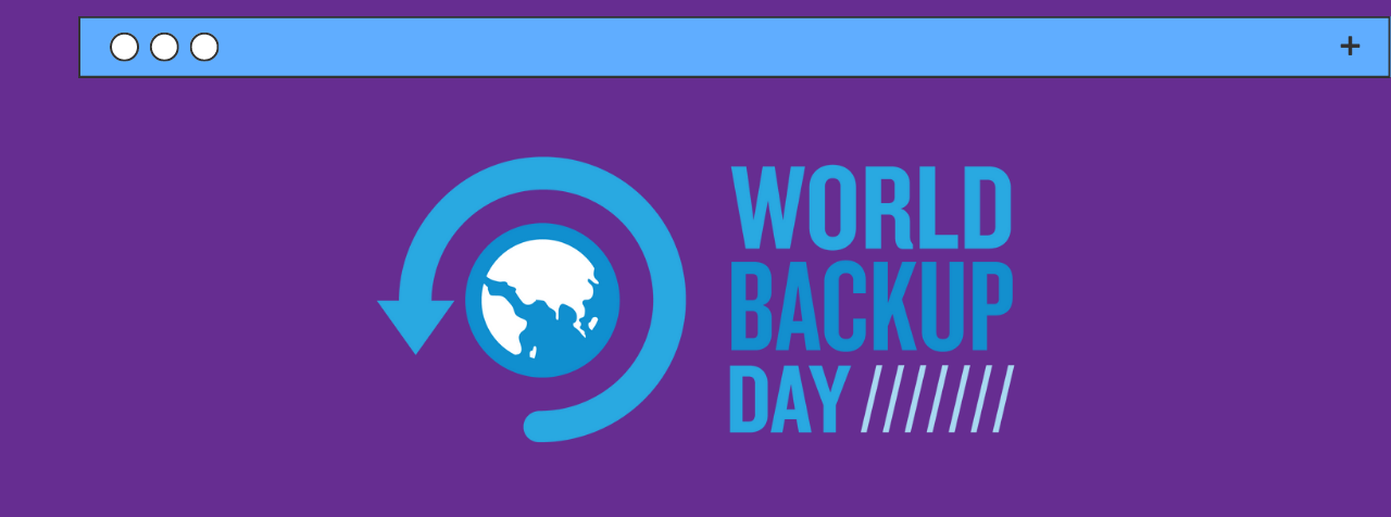 Happy World Backup Day 2023 from our team!