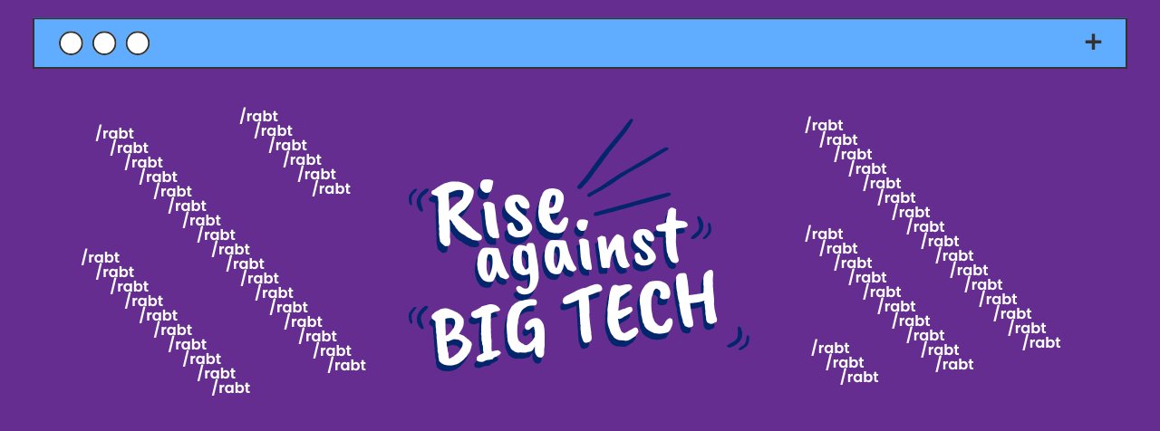 Rise Against Big Tech
