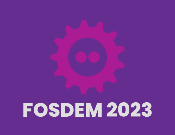 Join us at FOSDEM 2023 in Brussels