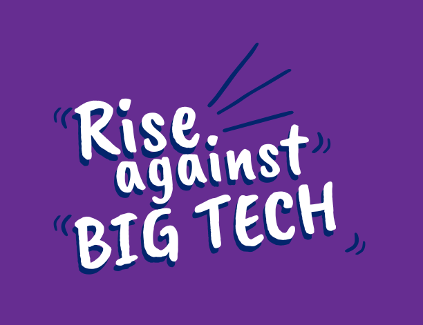 Rise Against Big Tech